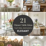 21 Dinner Table Ideas That Feel Instantly Elegant