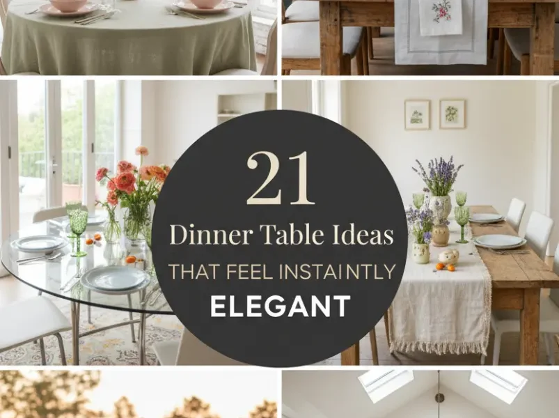 21 Dinner Table Ideas That Feel Instantly Elegant