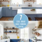 7 Cool Ideas Make Cooking Joyful